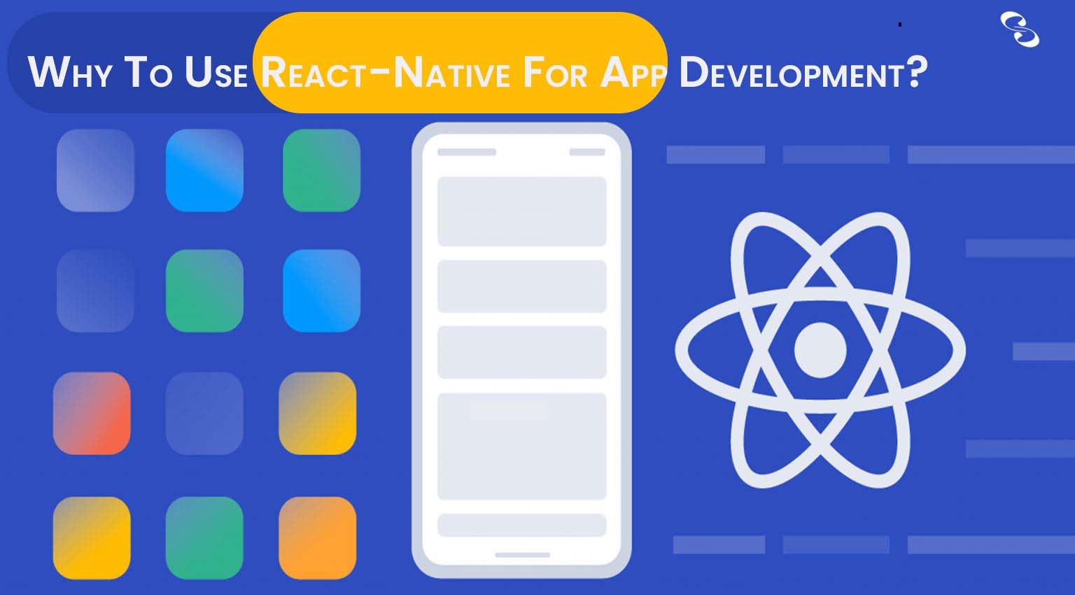 React Native Everything You Need to Know in 2022 87239 1 - React Native: Everything You Need to Know in 2022